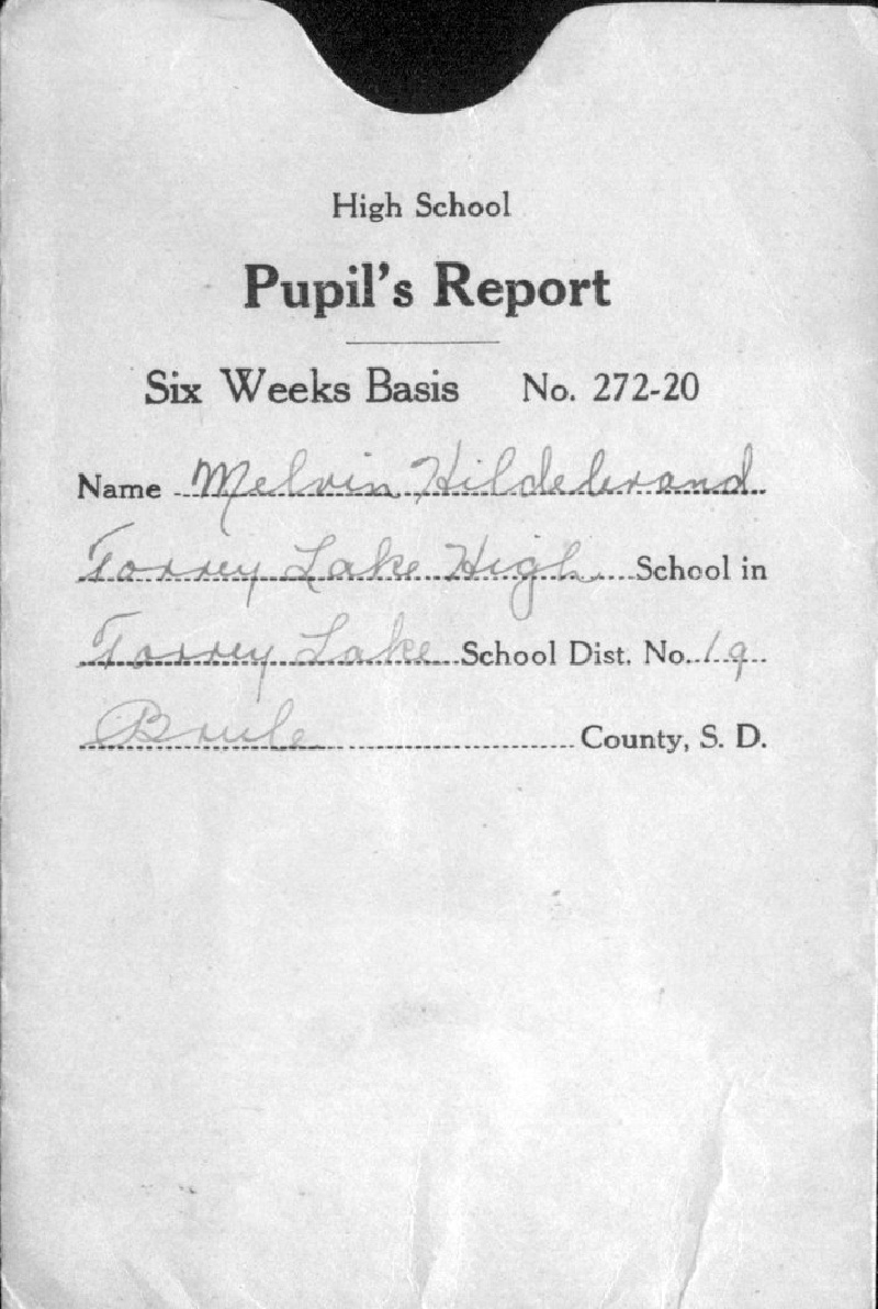 Jim-Hildebrand-Family-History/Melvin-Hildebrand-Family/800x600_1929-1-Melvin-9th-Grd-Report-Card.jpg