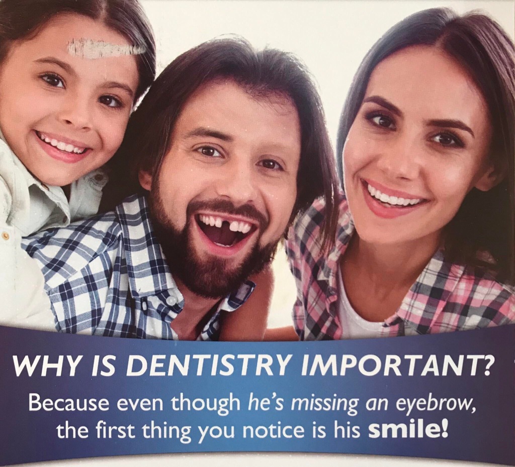 2019/Memes/1024x768_Dentistry-is-so-important.JPG