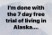 2021-02-27-Meme-14-free-trial-of-Alaska.JPG