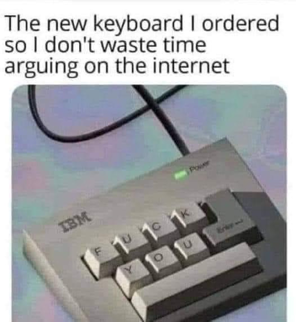 2023/01(January)/Memes/1024x768_FU-Keyboard.JPG