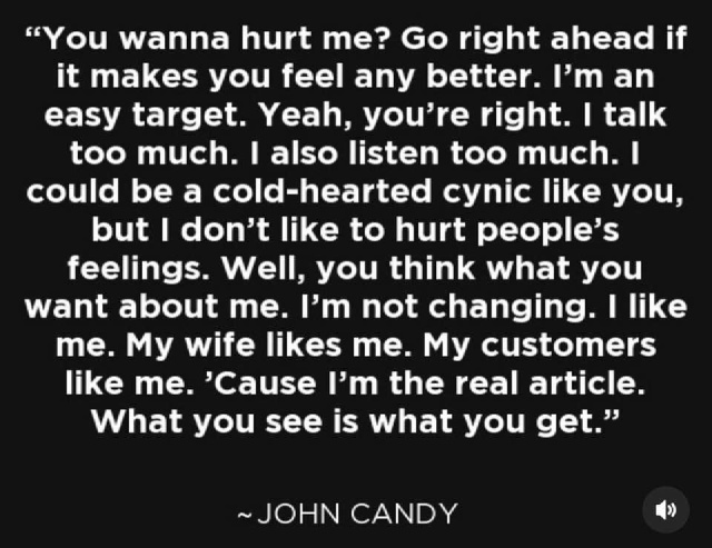 2023/01(January)/Memes/640x480_John-Candy-quote.JPG